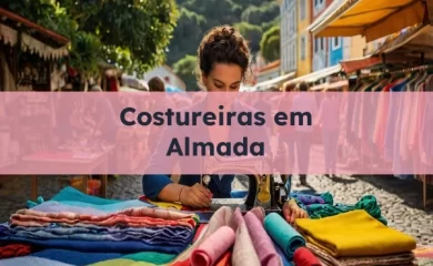 Distrito de Setúbal 3 Costureiras em Almada