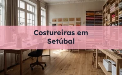 Distrito de Setúbal 10 Costureiras em Setúbal